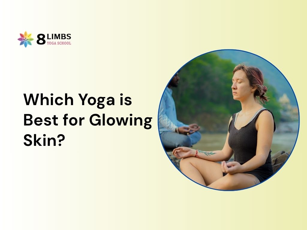 Which Yoga is Best for Glowing Skin